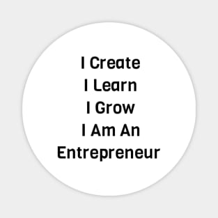 I Am An Entrepreneur Magnet